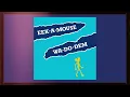 Eek-A-Mouse - Wa-Do-Dem | Official Audio