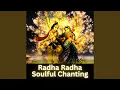 Download Lagu Radha Radha Soulful Chanting