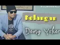 Download Lagu Demy Yoker -KELANGAN live MELON MUSIC.[Pak Bambang]