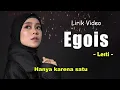 Lesti - Egois ( Lirik Video )