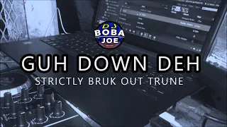 go down deh bruk out dancehall mix spice shaggy sean paul vybz kartel gage prince swanny