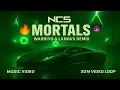 Lagu LXNGVX \u0026 Warriyo – Mortals Funk Remix 😈🔥 NCS Release  30 Min Lambo Music Video