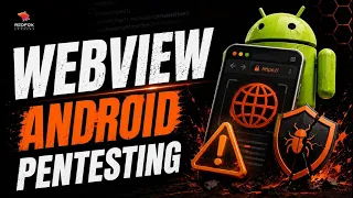 WebView Implementation in Android Pentesting Android App Security Testing