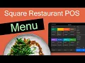 How to Configure Your Menu for Square Restaurant POS - Tutorial