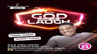 AND GOD MADE ME LAUGH SUNDAY SERVICE 22ND JANUARY 2023