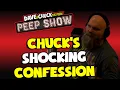Chuck s Shocking Confession