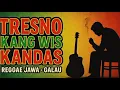Download Lagu AireVibes Reggae Jawa - Tresno Kang Wis Kandas (Lagu Galau 2025)