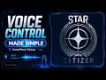 Star Citizen Voice Control Setup Guide HCS VoicePacks VoiceAttack Event Horizon