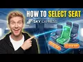 How To SELECT SEAT In Sky Express QUICK EASY 2026