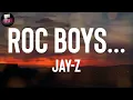 JAY-Z "Roc Boys..." Lyrics