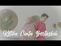 Download Lagu Ketika Cinta Bertasbih - Melly Feat Amee Cover by Suci Ayu Lestari, Pranata Yuda