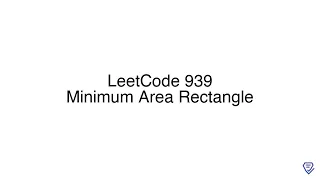 LeetCode 939 Minimum Area Rectangle