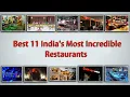 Best 11 India s Most Incredible Restaurants You Must Visit