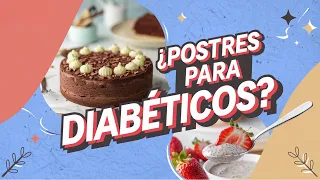 ¿LOS DIABÉTICOS PUEDEN COMER POSTRES? 🍩 3 RECETAS SALUDABLES, DELICIOSAS Y FÁCILES😍