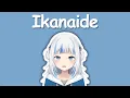 Download Lagu 【Hololive Song / Gawr Gura Sing 唱歌】ikanaide / いかないで / 不要走 (with Lyrics)