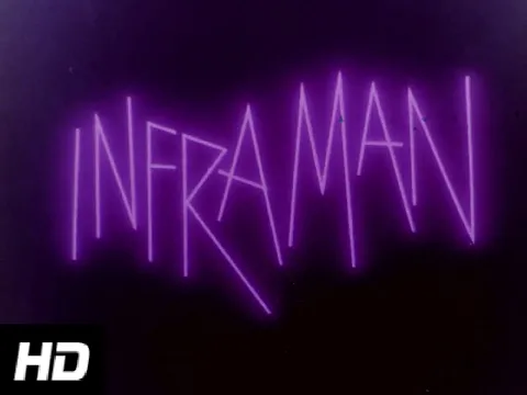 INFRAMAN - (1975) HD TV Trailer