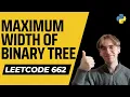 Maximum Width of Binary Tree - LeetCode 662
