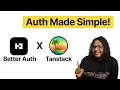Authentication Doesn t get Easier Than This Better Auth Tanstack Start