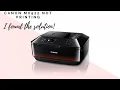 Canon MX922 not printing - I found the SOLUTION