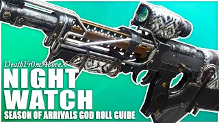 Night Watch Scout Rifle God Roll Guide UPDATED - Destiny 2 Season of Arrivals