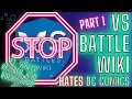 3 Hours of DC VS Battle Wiki Being WRONG FT kristiankember8973