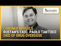 Download Lagu Coroner reveals Rustan's exec. Paolo Tantoco died of drug overdose | Newsfeed Weekend