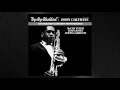 Traneing In by John Coltrane from 'Bye Bye Blackbird'