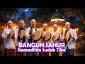 Lagu Bangun Sahur Ramadhan Sudah Tiba