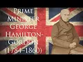 Prime Minister George Hamilton-Gordon of the United Kingdom
