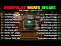 Daftar || Lagu Lawas Versi_Reggae_SKA_Terbaru_2025_🔥Tahun 90an
