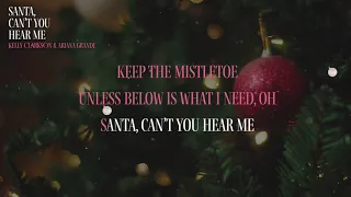 kelly clarkson u0026 ariana grande santa cant you hear me karaoke video 