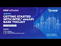 Tyrone-Intel Webinar - Getting started with Intel oneAPI Base Toolkit