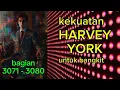 Lagu Kekuatan Harvey York Untuk Bangkit bagian 3071 - 3080