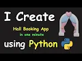I CREATE WEEDING HALL BOOKING APP IN 1 MIN USING PYTHON LEARN PYTHON BY BUILDING SIMPLE PROJECTS