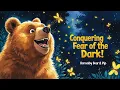 Download Lagu Barnaby Bear and the Frightened Night 🌟 |  Bedtime Story for Kids | Overcoming Fear of the Dark