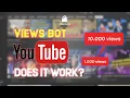 YouTube View Bot Why It Doesn t Work