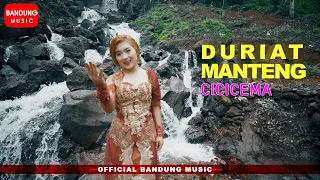 Download Duriat Manteng - Cicicema [Official Bandung Music] MP3