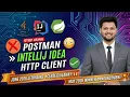 Stop Using Postman IntelliJ IDEA Ultimate HTTP Client April 2026 Winner June 2026 Giveaway