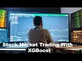 Predicting Stock Prices using XGBoost An Analysis of Model Performance