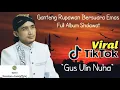 Download Lagu Sholawat viral 2022!! full album Ki Dalang Ulin Nuha