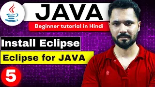 Java tutorial in Hindi for beginners Install Eclipse for Java in windows