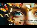 Download Lagu SOLAR ECHO - OMBRES ET LUMIERES