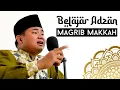 Download Lagu Belajar Adzan Magrib Makkah || Jelas Dan Merdu