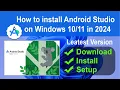 How to install Android Studio latest Version on Windows 2024 Android Studio Tutorial