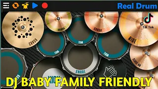 Download DJ BABY FAMILY FRIENDLY CLEAN BANDIT - LAGU TIK TOK || REAL DRUM COVER MP3