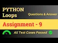 Assignment - 9 Loops