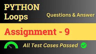 Assignment - 9 Loops