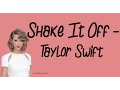 Download Lagu Shake It Off (With Lyrics) - Taylor Swift