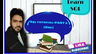 DML Learn SQL from Scratch SQL BASICS Part - 4 SQL Tutorial No Prior Knowledge Required