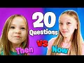 20 Questions with Madison Then vs Now